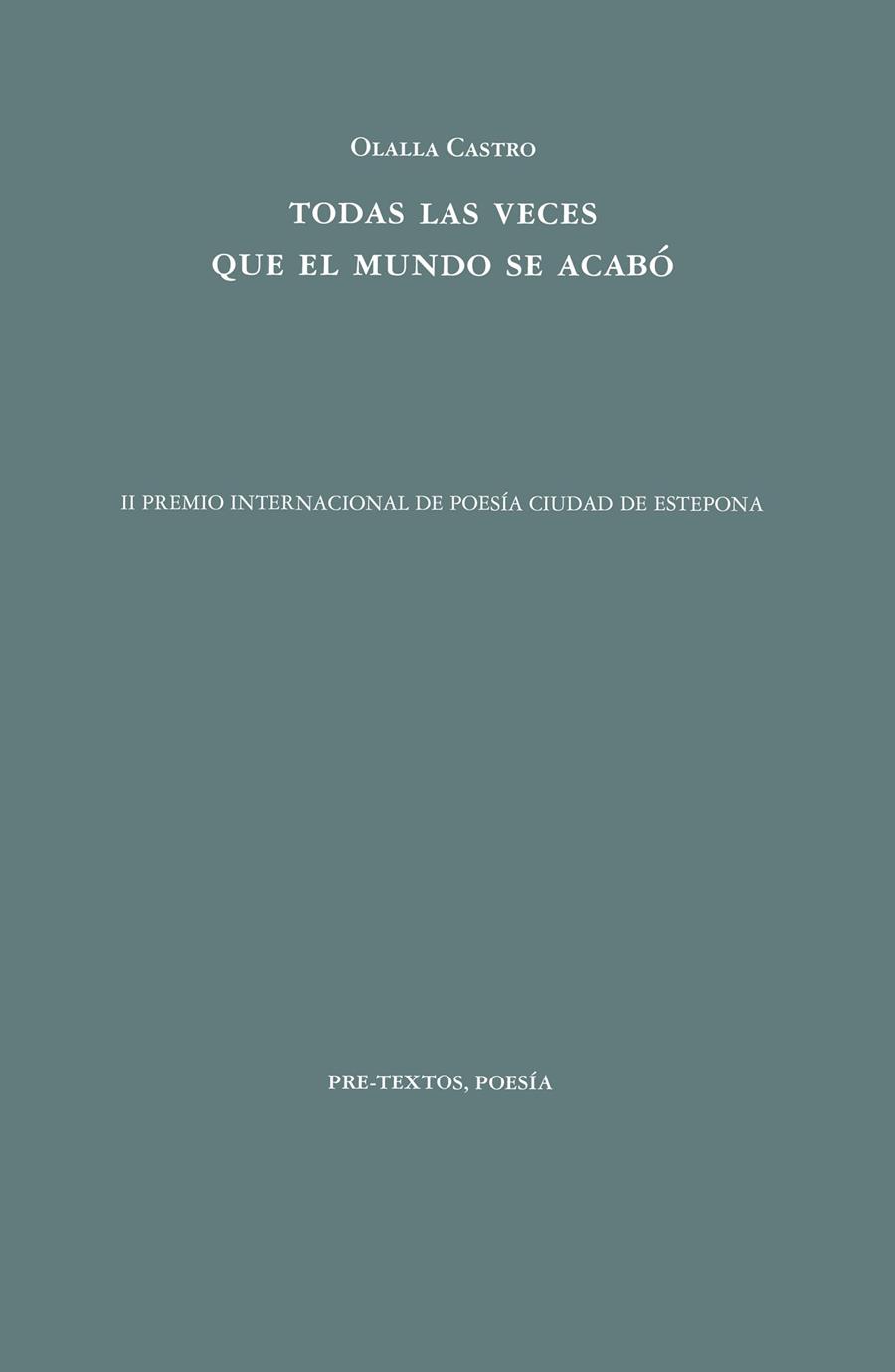TODAS LAS VECES QUE EL MUNDO SE ACABO | 9788418935718 | CASTRO, OLALLA | Galatea Llibres | Llibreria online de Reus, Tarragona | Comprar llibres en català i castellà online