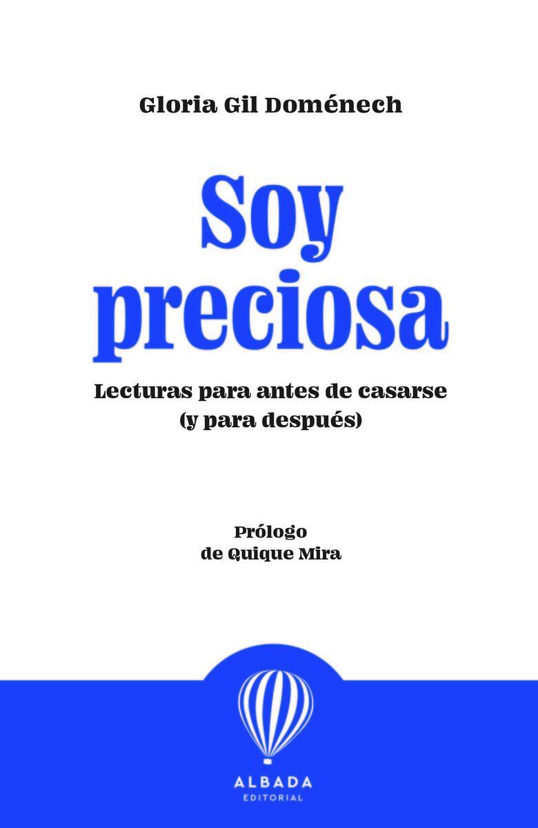 SOY PRECIOSA | 9788487023804 | GIL DOMENECH, GLORIA | Galatea Llibres | Llibreria online de Reus, Tarragona | Comprar llibres en català i castellà online