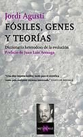 FOSILES, GENES Y TEORIAS | 9788483108628 | AGUSTI, JORDI | Galatea Llibres | Librería online de Reus, Tarragona | Comprar libros en catalán y castellano online