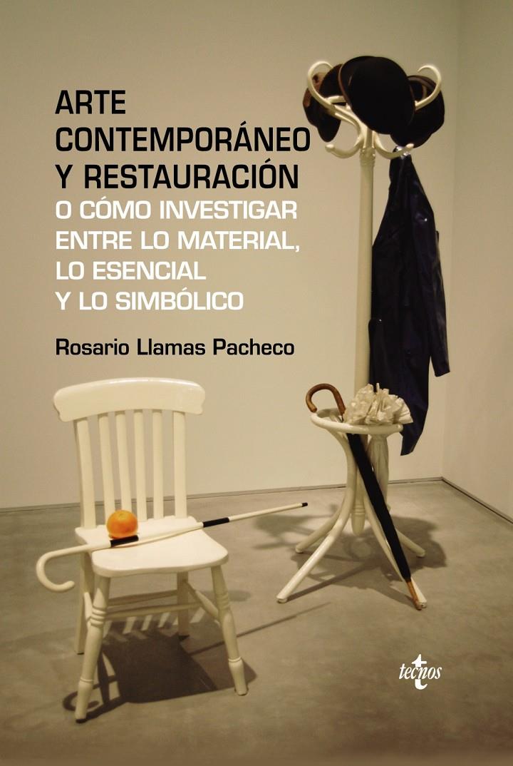 ARTE CONTEMPORÁNEO Y RESTAURACIÓN | 9788430961405 | LLAMAS PACHECO, ROSARIO | Galatea Llibres | Llibreria online de Reus, Tarragona | Comprar llibres en català i castellà online