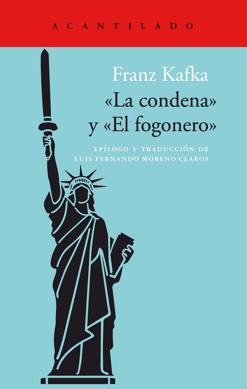LA CONDENA. EL FOGONERO | 9788417346249 | KAFKA, FRANZ | Galatea Llibres | Librería online de Reus, Tarragona | Comprar libros en catalán y castellano online