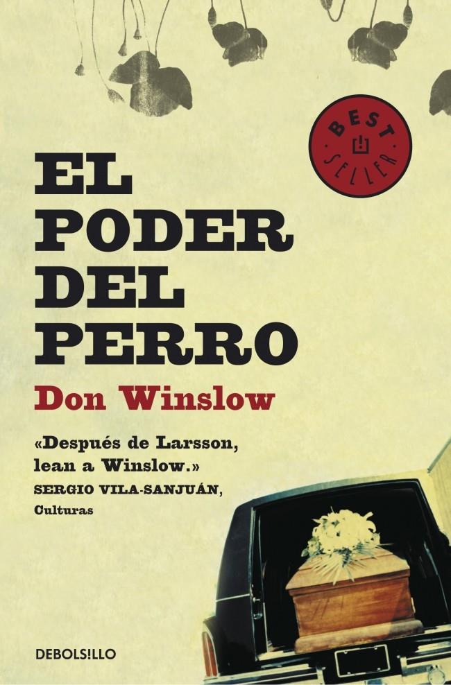 EL PODER DEL PERRO | 9788499083865 | WINSLOW, DON | Galatea Llibres | Llibreria online de Reus, Tarragona | Comprar llibres en català i castellà online