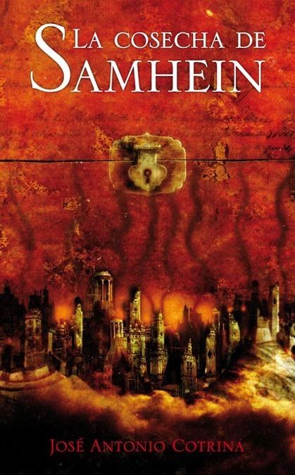COSECHA DE SAMHEIN (RÚSTICA) CICLO DE LA LUNA ROJA I | 9788420405810 | COTRINA GÓMEZ, JÓSE ANTONIO | Galatea Llibres | Librería online de Reus, Tarragona | Comprar libros en catalán y castellano online