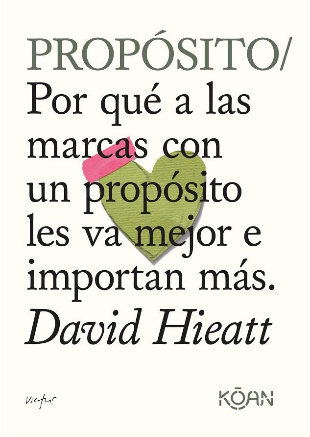 PROPÓSITO | 9788418223556 | HIEATT, DAVID | Galatea Llibres | Llibreria online de Reus, Tarragona | Comprar llibres en català i castellà online
