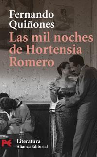 MIL NOCHES DE HORTENSIA ROMERO, LAS | 9788420660479 | QUIÑONES, FERNANDO (1930-1998) | Galatea Llibres | Llibreria online de Reus, Tarragona | Comprar llibres en català i castellà online