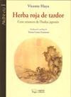 HERBA ROJA DE TARDOR | 9788497798334 | HAYA, VICENTE | Galatea Llibres | Llibreria online de Reus, Tarragona | Comprar llibres en català i castellà online