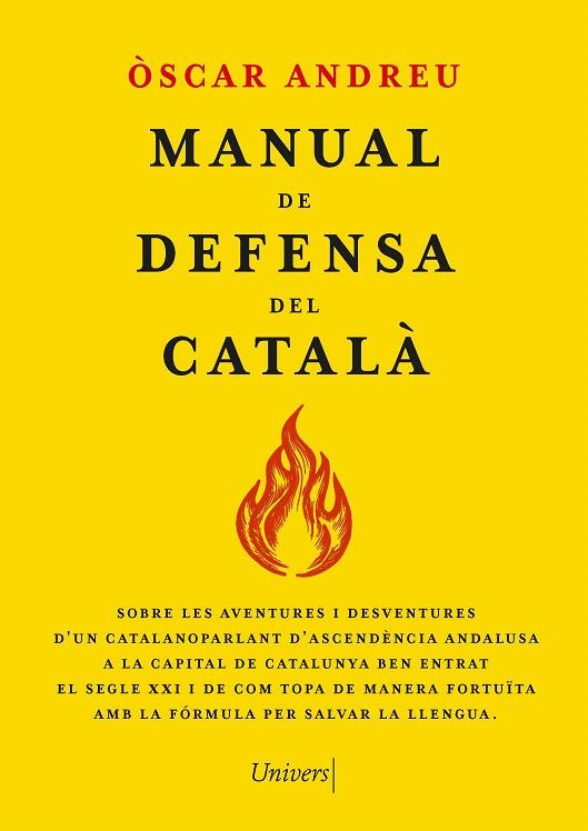 MANUAL DE DEFENSA DEL CATALÀ | 9788419721655 | ANDREU, ÒSCAR | Galatea Llibres | Llibreria online de Reus, Tarragona | Comprar llibres en català i castellà online