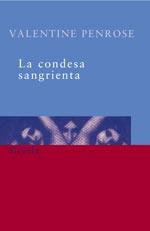 CONDESA SANGRIENTA, LA | 9788478443260 | PENROSE, VALENTINE | Galatea Llibres | Librería online de Reus, Tarragona | Comprar libros en catalán y castellano online