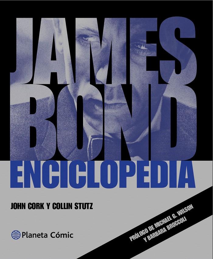 JAMES BOND ENCICLOPEDIA | 9788416308941 | Galatea Llibres | Llibreria online de Reus, Tarragona | Comprar llibres en català i castellà online