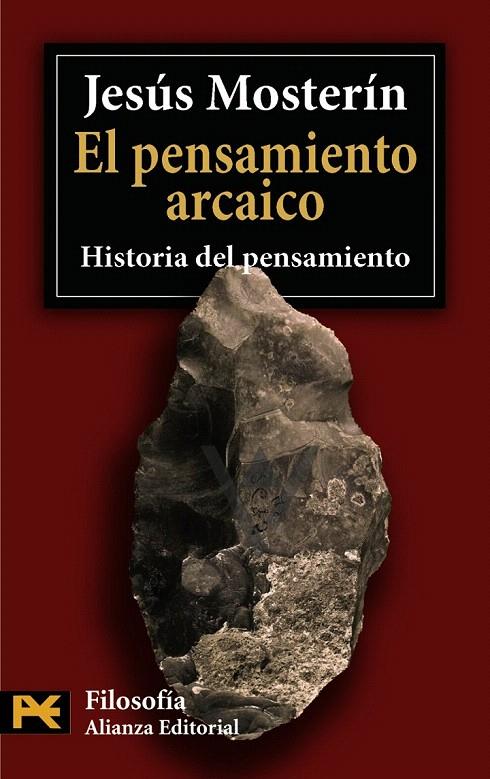 PENSAMIENTO ARCAICO | 9788420658339 | MOSTERIN, JESUS | Galatea Llibres | Llibreria online de Reus, Tarragona | Comprar llibres en català i castellà online