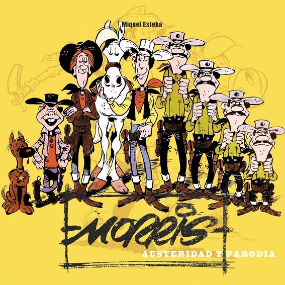 MORRIS. AUSTERIDAD Y PARODIA | 9788415296539 | ESTEBA, MIGUEL | Galatea Llibres | Librería online de Reus, Tarragona | Comprar libros en catalán y castellano online