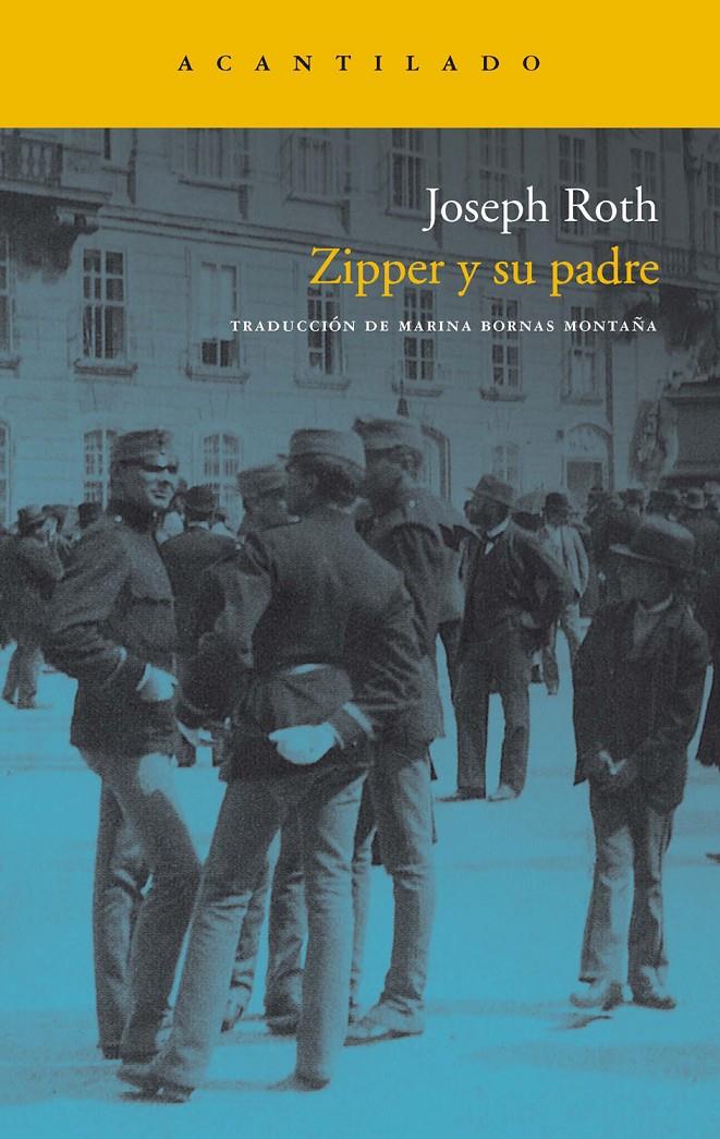 ZIPPER Y SU PADRE | 9788415277187 | ROTH, JOSEPH | Galatea Llibres | Librería online de Reus, Tarragona | Comprar libros en catalán y castellano online