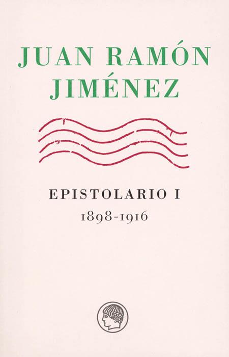 EPISTOLARIO 1898-1916 | 9788495078490 | JIMENEZ, JUAN RAMON | Galatea Llibres | Librería online de Reus, Tarragona | Comprar libros en catalán y castellano online