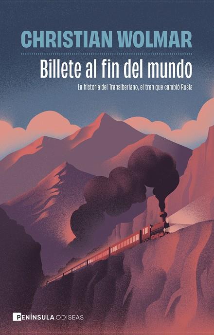 BILLETE AL FIN DEL MUNDO | 9788411005012 | WOLMAR, CHRISTIAN | Galatea Llibres | Llibreria online de Reus, Tarragona | Comprar llibres en català i castellà online