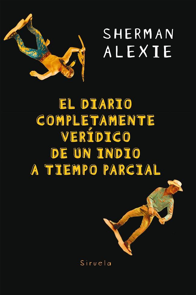 EL DIARIO COMPLETAMENTE VERíDICO DE UN INDIO A TIEMPO PARCIAL | 9788417151966 | ALEXIE, SHERMAN | Galatea Llibres | Librería online de Reus, Tarragona | Comprar libros en catalán y castellano online