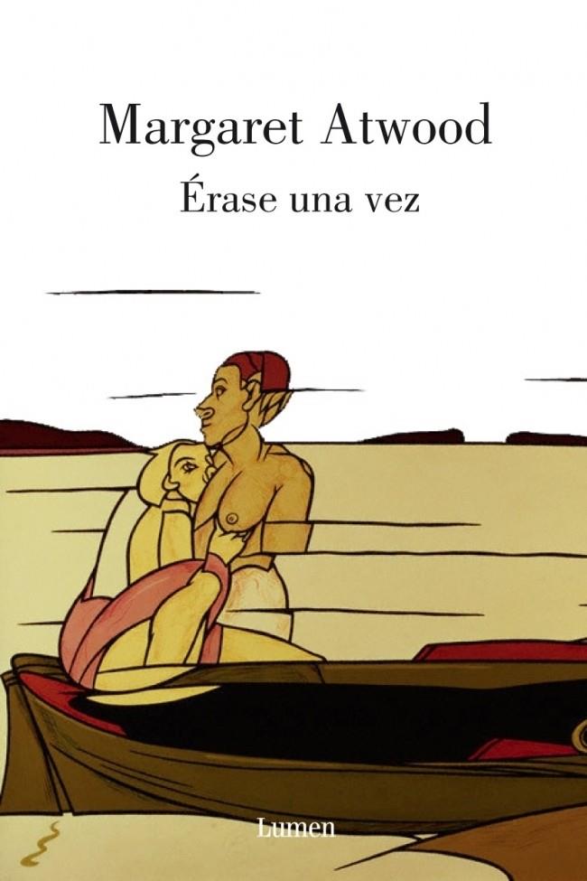 ERASE UNA VEZ | 9788426415998 | ATWOOD, MARGARET | Galatea Llibres | Llibreria online de Reus, Tarragona | Comprar llibres en català i castellà online