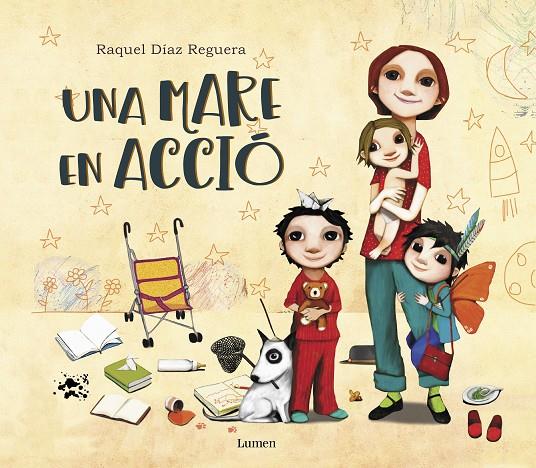 UNA MARE EN ACCIÓ | 9788448851217 | DÍAZ REGUERA, RAQUEL | Galatea Llibres | Llibreria online de Reus, Tarragona | Comprar llibres en català i castellà online