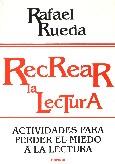 RECREAR LA LECTURA | 9788427710900 | RUEDA,RAFAEL | Galatea Llibres | Llibreria online de Reus, Tarragona | Comprar llibres en català i castellà online