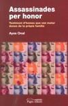 ASSASSINADES PER HONOR | 9788497797344 | ONAL, AYSE | Galatea Llibres | Llibreria online de Reus, Tarragona | Comprar llibres en català i castellà online