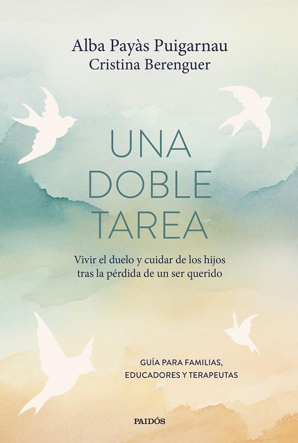 UNA DOBLE TAREA | 9788449344664 | PAYÀS PUIGARNAU, ALBA/BERENGUER, CRISTINA | Galatea Llibres | Llibreria online de Reus, Tarragona | Comprar llibres en català i castellà online