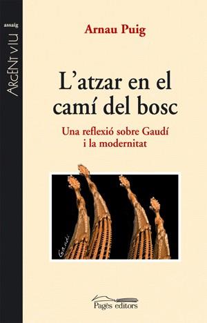 ATZAR EN EL CAMI DEL BOSC, L' | 9788497795173 | PUIG, ARNAU | Galatea Llibres | Librería online de Reus, Tarragona | Comprar libros en catalán y castellano online