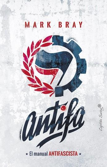ANTIFA | 9788494871078 | BRAY, MARK | Galatea Llibres | Llibreria online de Reus, Tarragona | Comprar llibres en català i castellà online