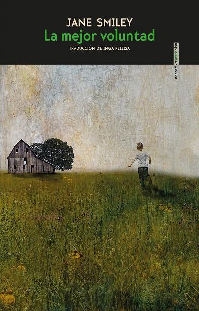 LA MEJOR VOLUNTAD | 9788418342325 | SMILEY, JANE | Galatea Llibres | Librería online de Reus, Tarragona | Comprar libros en catalán y castellano online