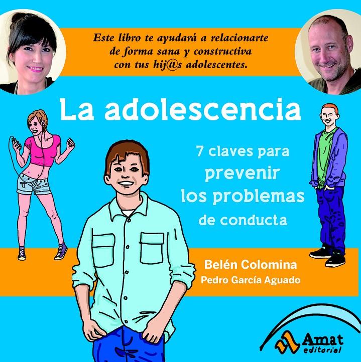 LA ADOLESCENCIA | 9788497357487 | COLOMINA SEMPERE, BELEN/GARCÍA AGUADO, PEDRO | Galatea Llibres | Librería online de Reus, Tarragona | Comprar libros en catalán y castellano online