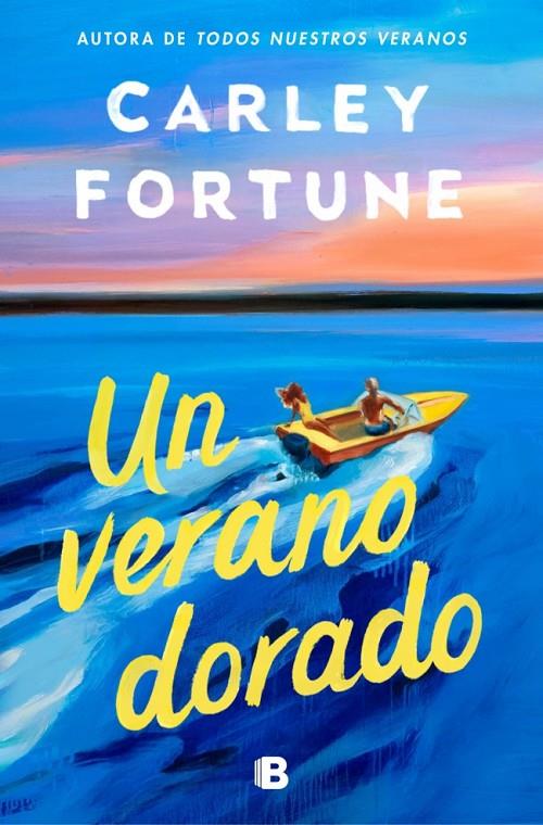 UN VERANO DORADO | 9788466682312 | FORTUNE, CARLEY | Galatea Llibres | Llibreria online de Reus, Tarragona | Comprar llibres en català i castellà online