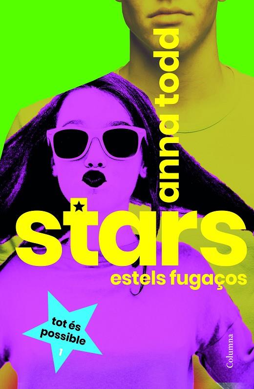 STARS 1. ESTELS FUGAÇOS  | 9788466424172 | TODD, ANNA | Galatea Llibres | Librería online de Reus, Tarragona | Comprar libros en catalán y castellano online