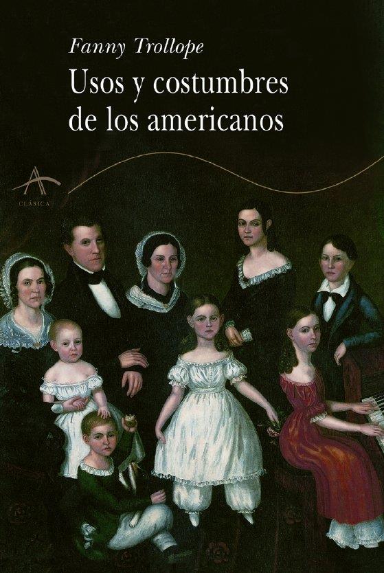 USOS Y COSTUMBRES DE LOS AMERICANOS | 9788484280736 | TROLLOPE, FANNY | Galatea Llibres | Librería online de Reus, Tarragona | Comprar libros en catalán y castellano online