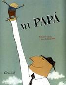 MI PAPÁ | 9788492750658 | SAUDO, CORALIE | Galatea Llibres | Librería online de Reus, Tarragona | Comprar libros en catalán y castellano online