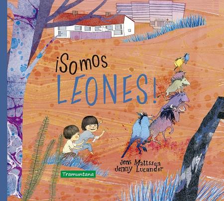 SOMOS LEONES! | 9788418520051 | MATTSSON, JENS | Galatea Llibres | Llibreria online de Reus, Tarragona | Comprar llibres en català i castellà online