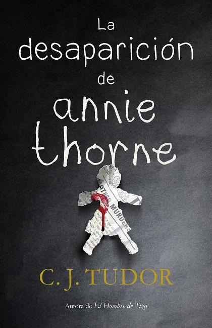 LA DESAPARICIÓN DE ANNIE THORNE | 9788401021916 | TUDOR, C.J. | Galatea Llibres | Librería online de Reus, Tarragona | Comprar libros en catalán y castellano online