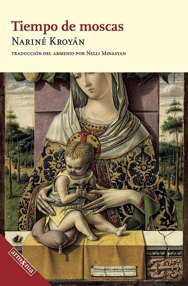 TIEMPO DE MOSCAS | 9788418994685 | KROYÁN, NARINÉ | Galatea Llibres | Llibreria online de Reus, Tarragona | Comprar llibres en català i castellà online