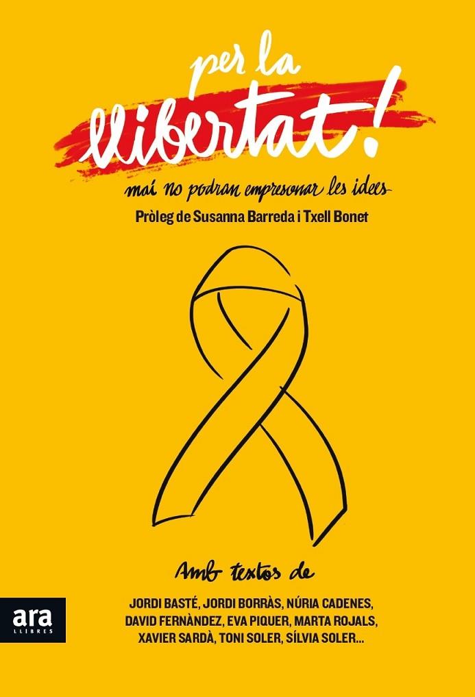 PER LA LLIBERTAT | 9788416915521 | VARIOS AUTORES | Galatea Llibres | Librería online de Reus, Tarragona | Comprar libros en catalán y castellano online