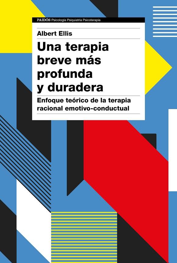 UNA TERAPIA BREVE MÁS PROFUNDA Y DURADERA | 9788449335075 | ELLIS, ALBERT | Galatea Llibres | Llibreria online de Reus, Tarragona | Comprar llibres en català i castellà online