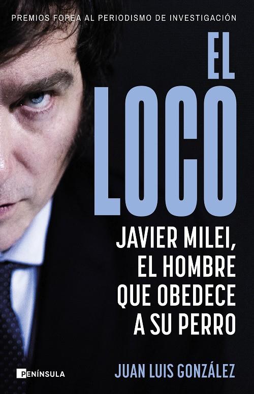 EL LOCO | 9788411002516 | GONZÁLEZ, JUAN LUIS | Galatea Llibres | Librería online de Reus, Tarragona | Comprar libros en catalán y castellano online