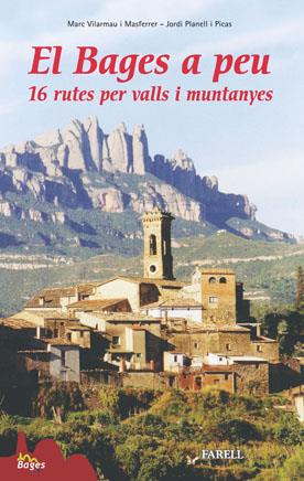 BAGES A PEU, EL | 9788495695840 | VILARMAU, MARC | Galatea Llibres | Librería online de Reus, Tarragona | Comprar libros en catalán y castellano online