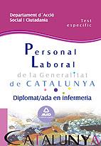 DIPLOMAT/ADA EN INFERMERIA PERSONAL LABORAL GRAL. CAT TEST ESPECIFIC | 9788467632415 | ANIA PALACIO, JOSÉ MANUEL | Galatea Llibres | Librería online de Reus, Tarragona | Comprar libros en catalán y castellano online