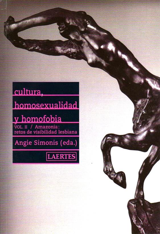 CULTURA, HOMOSEXUALIDAD Y HOMOFOBIA VOL. II | 9788475845968 | SIMONIS, ANGIE (EDITORA) | Galatea Llibres | Librería online de Reus, Tarragona | Comprar libros en catalán y castellano online