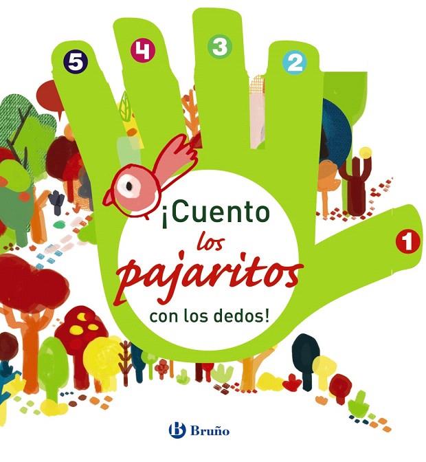 ¡CUENTO LOS PAJARITOS CON LOS DEDOS! | 9788469606254 | LAURIE COHEN | Galatea Llibres | Llibreria online de Reus, Tarragona | Comprar llibres en català i castellà online