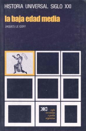 BAJA EDAD MEDIA,LA | 9788432300042 | LE GOFF,JACQUES | Galatea Llibres | Llibreria online de Reus, Tarragona | Comprar llibres en català i castellà online