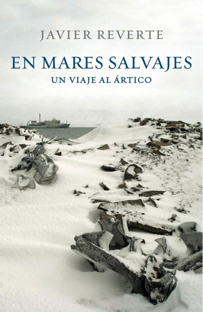 EN MARES SALVAJES | 9788401347542 | REVERTE, JAVIER | Galatea Llibres | Llibreria online de Reus, Tarragona | Comprar llibres en català i castellà online