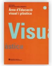 CURRÍCULUM. EDUCACIÓ SECUNDÀRIA OBLIGATÒRIA. ÀREA D'EDUCACIÓ VISUAL I PLÀSTICA | 9788439325512 | Galatea Llibres | Librería online de Reus, Tarragona | Comprar libros en catalán y castellano online