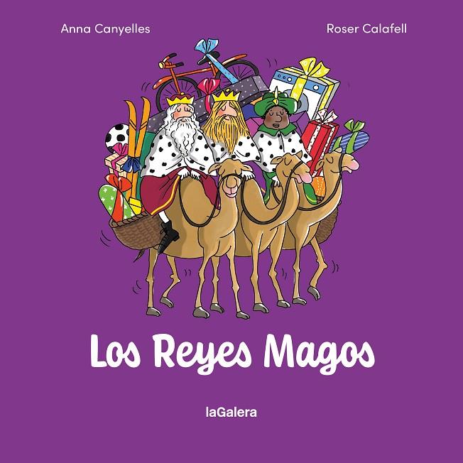 LOS REYES MAGOS | 9788424678517 | CANYELLES ROCA, ANNA | Galatea Llibres | Llibreria online de Reus, Tarragona | Comprar llibres en català i castellà online