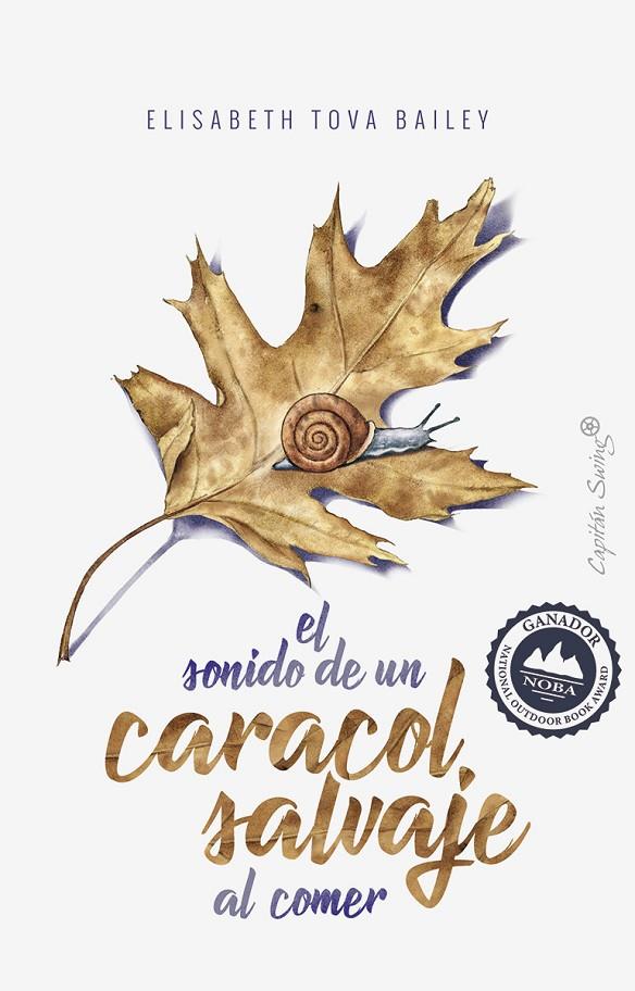 SONIDO DE UN CARACOL SALVAJE AL COMER | 9788494969317 | TOVA BAILEY, ELISABETH | Galatea Llibres | Llibreria online de Reus, Tarragona | Comprar llibres en català i castellà online