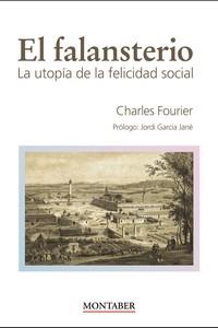 EL FALANSTERIO | 9788418532702 | FOURIER, CHARLES | Galatea Llibres | Librería online de Reus, Tarragona | Comprar libros en catalán y castellano online