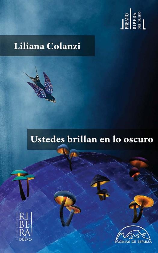USTEDES BRILLAN EN LO OSCURO | 9788483933145 | COLANZI, LILIANA | Galatea Llibres | Librería online de Reus, Tarragona | Comprar libros en catalán y castellano online
