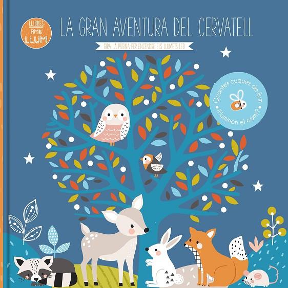 LA GRAN AVENTURA DEL CERVATELL | 9788413342788 | KENDALL, WENDY | Galatea Llibres | Llibreria online de Reus, Tarragona | Comprar llibres en català i castellà online